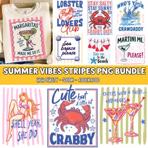 May include: A digital collection of summer-themed graphic designs featuring illustrations of crabs, lobsters, cocktails, and beach attire. The graphics include text such as Margaritas Made Me Do It, Lobster Lovers Club, Stay Salty, and Shell Yeah, She Did.