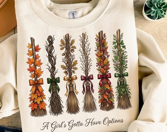 A Girl's Gotta Have Options Witch Broom PNG, Halloween Digital File