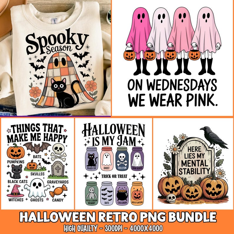 May include: A collection of five Halloween-themed graphic designs featuring ghosts, pumpkins, black cats, and tombstones. Text includes Spooky Season, On Wednesdays We Wear Pink, Things That Make Me Happy, Halloween Is My Jam, and Here Lies My Mental Stability.