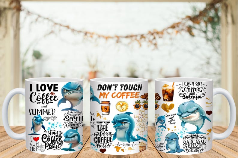 May include: Three white ceramic coffee mugs with various designs. One mug says "I LOVE Coffee and SUMMER" with dolphin graphics. Another says "DON'T TOUCH MY COFFEE". The third mug says "I RUN ON Coffee and Sarcasm".