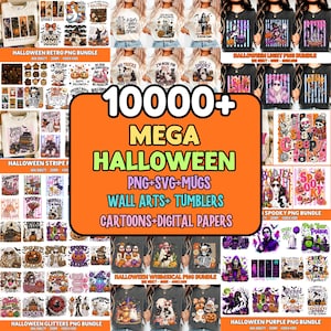 May include: A digital collection of over 10,000 Halloween-themed graphic designs including PNG and SVG files, mug and tumbler art, wall art, cartoons, and digital papers featuring skeletons, pumpkins, ghosts, and various spooky holiday text.