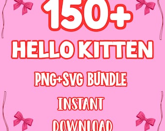150+ Hello Kitten PNG Bundle  Pink Bow Cartoon Kitty Clipart Pack  Girly Cute Cat Sublimation Designs  Digital Download