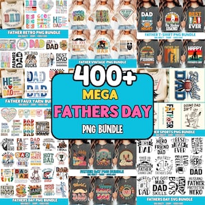 400+ Father's Day Png Bundle Funny Dad Quotes Best Dad Ever Club Daddy Saurus Rad Dad Gift For Dad First Fathers Day Sublimation Designs
