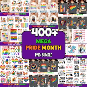 May include: A digital Pride Month PNG bundle with over 400 designs. The image features various t-shirt designs, stickers, and graphics with rainbow and LGBTQ+ themes. The text "400+ MEGA PRIDE MONTH PNG BUNDLE" is prominently displayed.