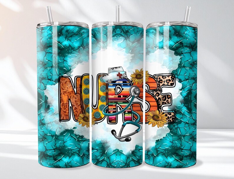 May include: A turquoise and white tumbler with the word "NURSE" in colorful letters. The design includes sunflowers, a stethoscope, and a cross. The tumbler has a silver lid and a clear straw.