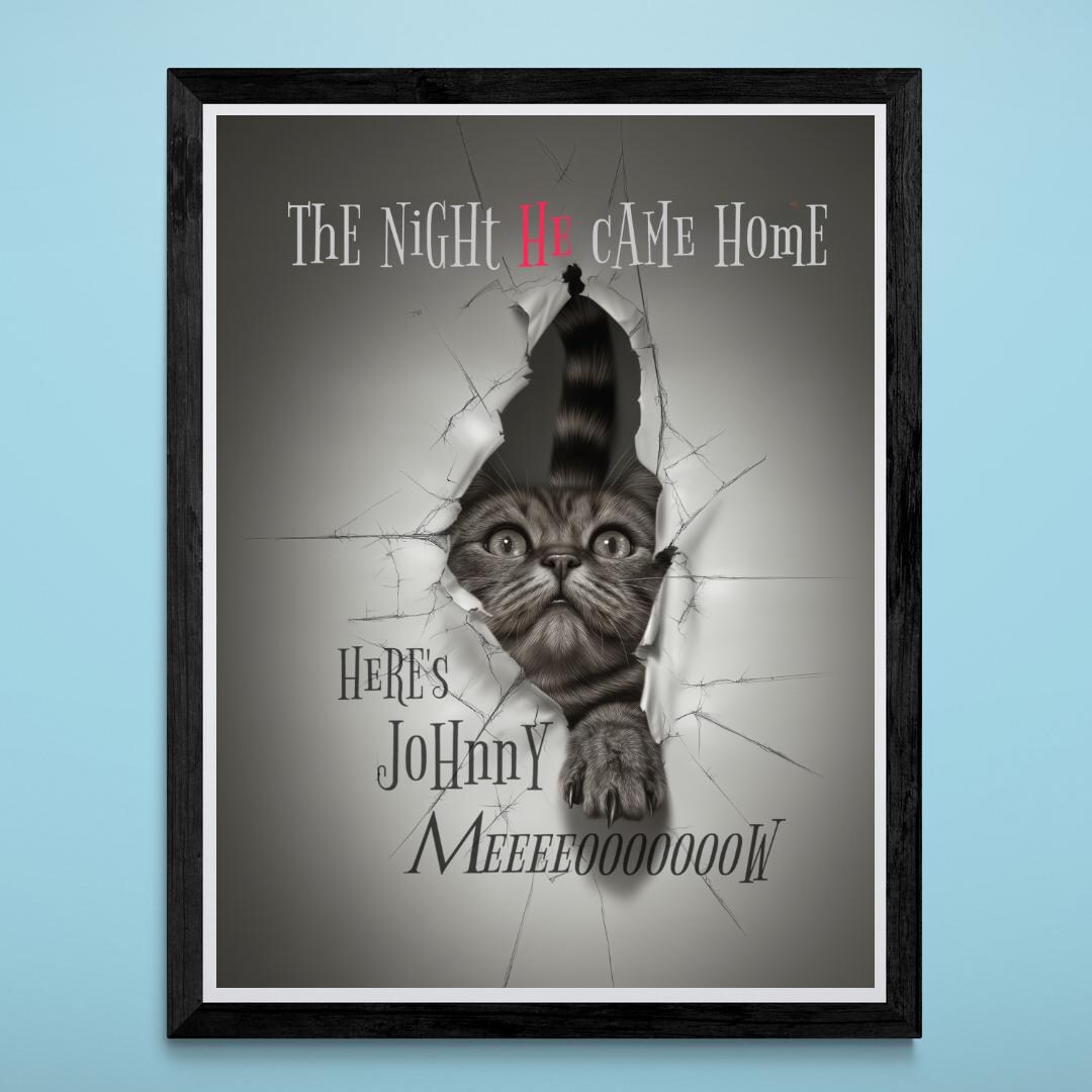 Funny Horror Cat Wall Art - Here's Johnny Shining Cat Poster ...