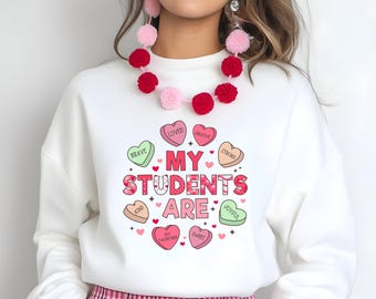 My Students Are Sweet PNG | Teacher Valentine Classroom Design