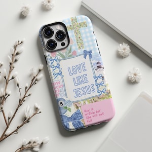 May include: A phone case with a collage design featuring a cross, lighthouse, and floral elements. The case has the text "LOVE LIKE JESUS" and "God is within her She will not fall". The case is decorated with blue bows and a light blue gingham pattern.