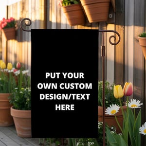 Custom Garden Flags with Your Photo Logo or Text, Personalized Yard Flags, Double Sided Home Wall Outdoor Decor, Advertising, Event Banner