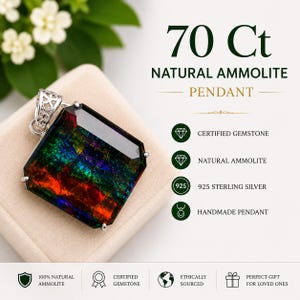 May include: A 70 Ct natural ammolite pendant featuring a rectangular, multi-colored gemstone with iridescent red, green, and blue hues set in 925 sterling silver. The text reads 70 Ct NATURAL AMMOLITE PENDANT, CERTIFIED GEMSTONE, 925 STERLING SILVER.