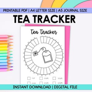 May include: A white tea tracker printable with a circular design to track tea consumption. The design includes a tea bag illustration and checkboxes for tracking cups. Colored pencils are visible on the left.