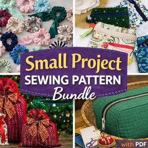 Peut inclure: Une collection d'articles faits à la main, notamment des chouchous, des pochettes zippées et des sacs cadeaux. L'image présente une variété de couleurs et de motifs, avec le texte "Small Project Sewing Pattern Bundle". Un sac cosmétique vert matelassé est également visible.
