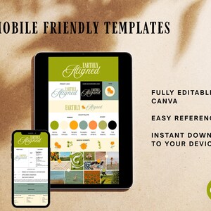 May include: A digital design template displayed on a tablet and smartphone. The tablet shows a design with a green and white color scheme, with the text "Earthly Aligned." The phone displays a similar design. Text on the image reads "Mobile Friendly Templates."