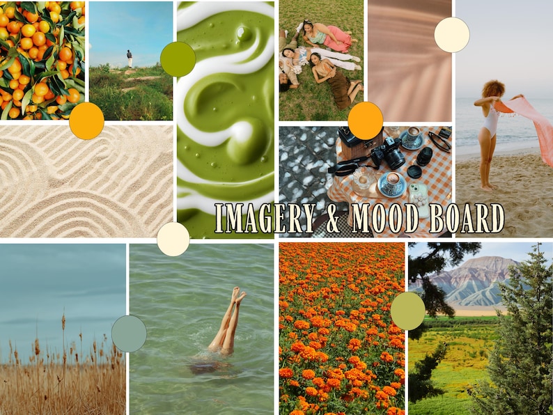 May include: A collage of images with a theme of nature and lifestyle. Includes oranges on a tree, a person on a hill, green liquid, people on grass, a beach scene, cameras, a field of orange flowers, and the text "IMAGERY & MOOD BOARD."