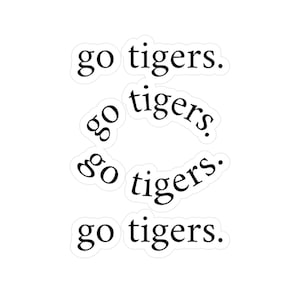 Go Tigers - Vinyl Aufkleber, Tiger, Mizzou, Universität von Missouri, College, Auburn, Clemson, College, minimalistisch, Laptop Aufkleber, Auto