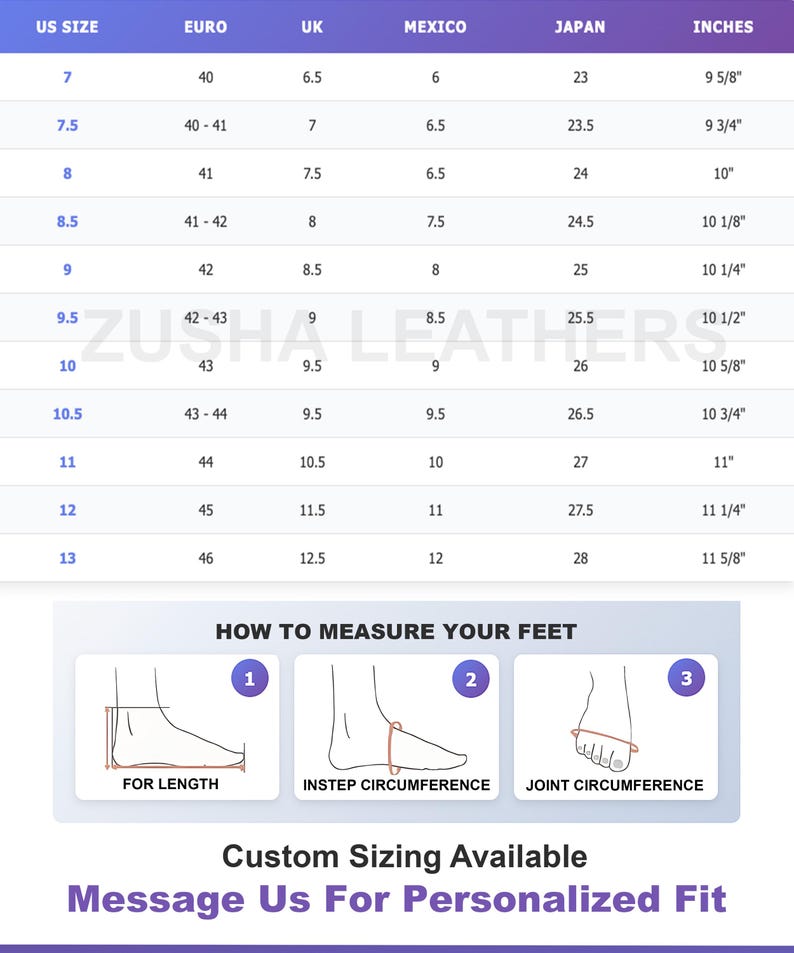May include: A shoe size conversion chart with US, Euro, UK, Mexico, and Japanese sizes, plus inches. Includes diagrams on how to measure feet for length, instep circumference, and joint circumference. Text: "Zusha Leathers" and "Custom Sizing Available".