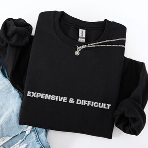 Sassy Embroidered Sweatshirt: Snarky Adult Humor, Streetwear Style