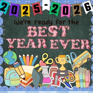 Back to School Bulletin Board Best Year Ever Kit, Classroom Decor Door Elementary Classroom Decoration Custom Bulletin Board Printable Set