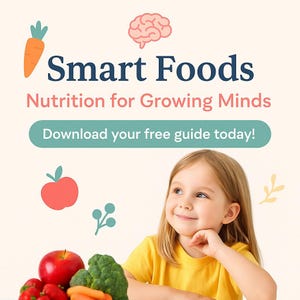 Smart Foods Nutrition Guide for Kids | Brain Health Meal Planner | Parent-Friendly Printable PDF | Healthy Food for Child Development