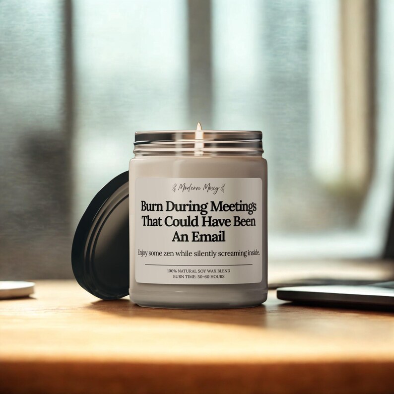 Funny Office Candle: Meetings That Could Have Been an Email - Soy Wax, 9 oz image 18