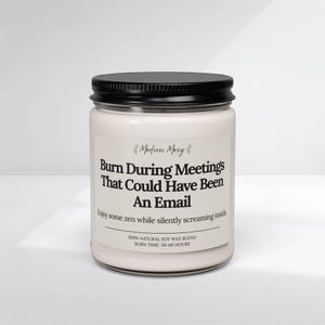 Funny Office Candle: Meetings That Could Have Been an Email - Soy Wax, 9 oz image 3