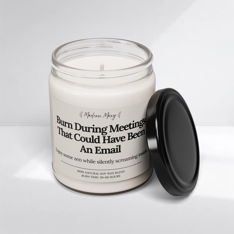 Funny Office Candle: Meetings That Could Have Been an Email - Soy Wax, 9 oz image 10