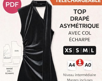 Patron Couture PDF Femme – Top Drapé Asymétrique avec Col Écharpe – Tailles XS à L – Fichiers A4 & A0 – Patron Téléchargeable