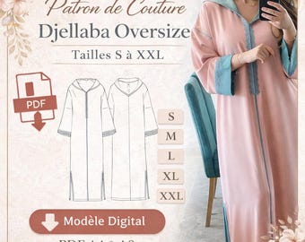 Oversized Djellaba Sewing Pattern PDF A4 & A0 – Modern Women's Caftan Dress – Sizes S to XXL – Easy to Sew Pattern – Moroccan Style