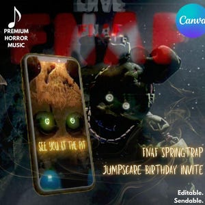 May include: A digital invitation for a FNAF Springtrap jumpscare birthday party. The image features a smartphone displaying a scary character with glowing green eyes and the text "See you at the pit." The background includes the words "Final Five Nights at Freddy's".