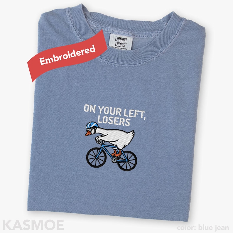 Chemise de cyclisme brodée, t-shirt pour perdants Comfort Colors® Funny Biking Bike Rider sur le côté gauche Blue Jean