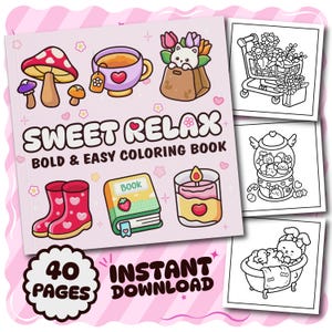 Sweet Relax PDF Coloring Book, 40 Digital Printable Pages, Instant Download For Kids & Adults