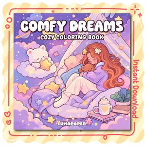 Comfy Dreams pdf-kleurboek: 35 digitale afdrukbare pagina's, direct downloaden voor kinderen en volwassenen