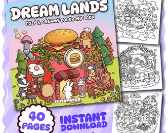 Dream Lands Coloring Book, 40 Digital PDF Printable Pages, Instant Download For Kids & Adults