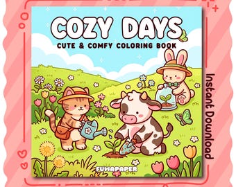 Cozy Days PDF Coloring Book: 30 Digital Printable Pages, Instant Download For Kids & Adults