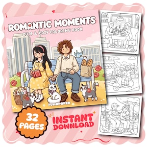 May include: A coloring book titled "Romantic Moments" with the subtitle "Cute & Cozy Coloring Book." The cover features a couple sitting on a bench with cats, a cityscape background, and the text "32 Pages" and "Instant Download."