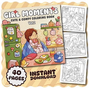 Girl Moments Vol.2 PDF Coloring Book: 40 Digital Printable Pages, Instant Download For Kids & Adults