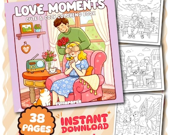 Love Moments Coloring Book PDF, 38 Digital Printable Pages, Instant Download For Kids & Adults, Bold and Easy Coloring Book, Coco Wyo