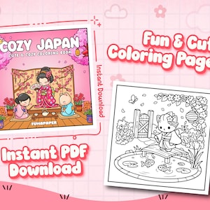 以下が含まれることがあります： 2つのデジタル塗り絵。1つは「COZY JAPAN」の文字と日本の人物のイラストが描かれたピンク色の表紙です。もう1つは、着物を着た猫の白黒塗り絵です。「Fun & Cute Coloring Pages」と「Instant PDF Download」と書かれています。