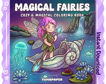 Magical Fairies PDF Coloring Book: 30 Digital Printable Pages, Instant Download For Kids & Adults