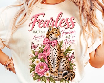 Fearless Feminine but Fierce Leopard Shirt – Christian Graphic Tee for Women, Pink Floral Leopard Faith T-Shirt, 1 John 4:4 Tee
