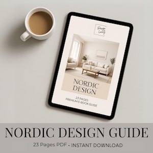 May include: A digital tablet displays a "Nordic Design" e-book cover with a living room interior. A white coffee cup with coffee sits to the left. The e-book cover has the text "Nordic Design" and "23 Pages Premium E-book Guide".