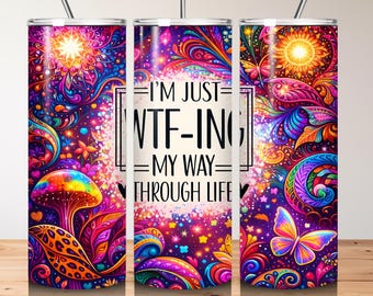Wtf ing Through Life 20oz Skinny Tumbler Wrap, Funny Quote Tumbler Design, Adult Humor PNG, Sarcasm Tumbler, Leopard Pink Flowers download