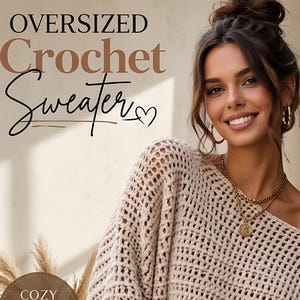 Häkelanleitung für einen Oversize-Pullover (PDF) | Einfache Anfängeranleitung zum sofortigen Download