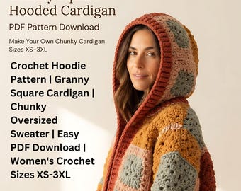 Granny Square Hooded Cardigan Crochet Pattern | Chunky Oversized Sweater (PDF Download)