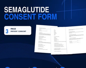 Semaglutide Consent Form Template – GLP-1 Weight Loss Injection, Patient Informed Consent & Medical Spa Form | PDF and Word