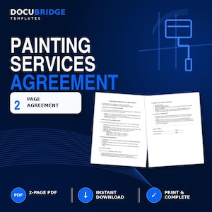 May include: A digital template for a painting services agreement featuring the text DOCUBRIDGE TEMPLATES, PAINTING SERVICES AGREEMENT, and 2 PAGE AGREEMENT. The document is a two-page PDF layout with sections for project site, scope, and signatures.