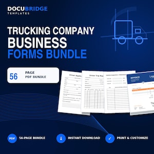 May include: A 56-page PDF bundle of trucking company business forms featuring a dark blue background with white text. The bundle includes templates for driver applications, trip reports, vehicle inspections, and invoices with a truck icon.