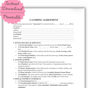 May include: A printable catering agreement document with a pink "Instant Download Printable" sticker in the upper left corner. The document includes sections for client and caterer information, event details, and fees.