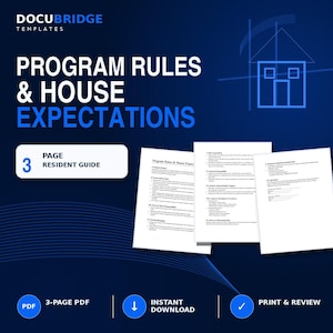 May include: A digital template titled Program Rules & House Expectations, featuring a 3-page PDF resident guide. The dark blue background displays white text, a house icon, and three document pages with printed text, plus icons for PDF, download, and review.