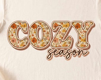 Cozy season png, fall 2025 png, cozy vibes, cozy fall shirt png, autumn season png, retro fall png, trendy fall png, hello fall